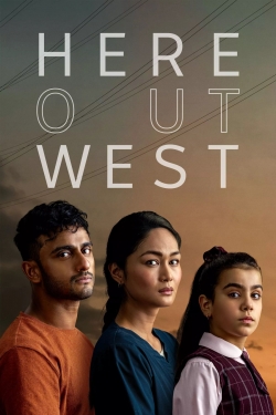 Here Out West-watch