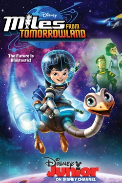 Miles from Tomorrowland-watch