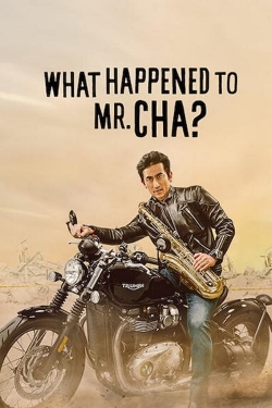 What Happened to Mr Cha?-watch