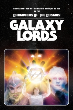 Galaxy Lords-watch