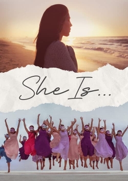 She Is...-watch