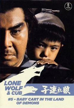 Lone Wolf and Cub: Baby Cart in the Land of Demons-watch