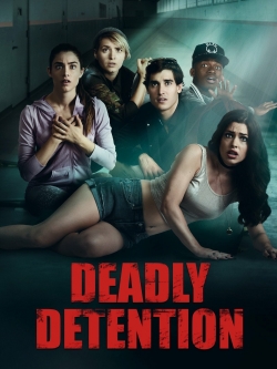 Deadly Detention-watch
