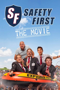 Safety First - The Movie-watch
