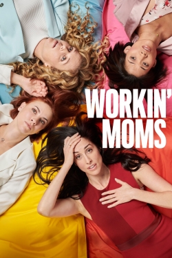 Workin' Moms-watch