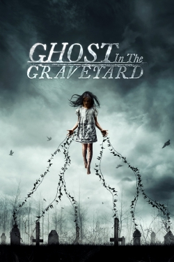 Ghost in the Graveyard-watch