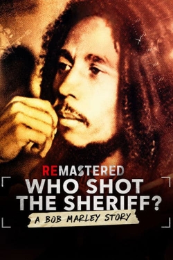 ReMastered: Who Shot the Sheriff-watch