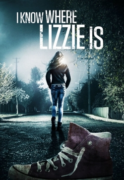 I Know Where Lizzie Is-watch