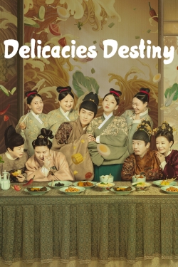 Delicacies Destiny-watch