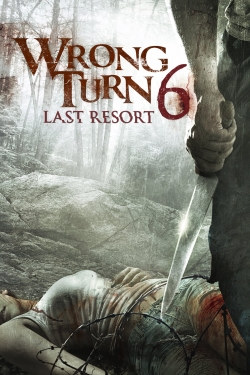 Wrong Turn 6: Last Resort-watch