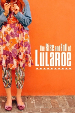 The Rise and Fall of Lularoe-watch