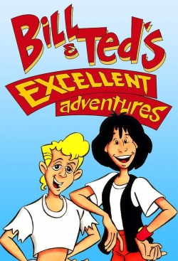 Bill & Ted's Excellent Adventures-watch