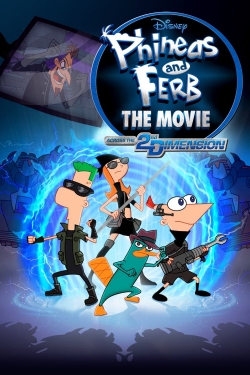 Phineas and Ferb the Movie: Across the 2nd Dimension-watch