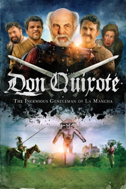 Don Quixote: The Ingenious Gentleman of La Mancha-watch