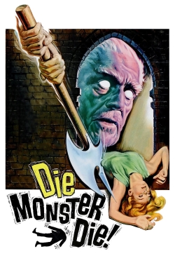 Die, Monster, Die!-watch