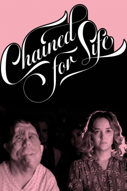 Chained for Life-watch