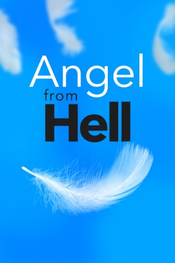 Angel from Hell-watch