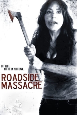 Roadside Massacre-watch