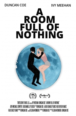 A Room Full of Nothing-watch