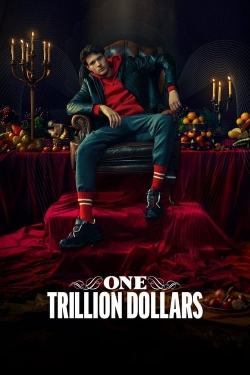 One Trillion Dollars-watch
