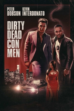 Dirty Dead Con Men-watch