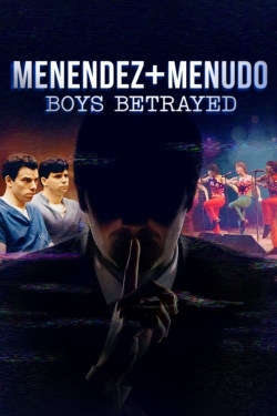 Menendez + Menudo: Boys Betrayed-watch