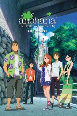 anohana: The Flower We Saw That Day - The Movie-watch