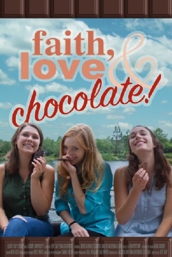 Faith, Love & Chocolate-watch