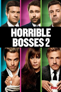 Horrible Bosses 2-watch