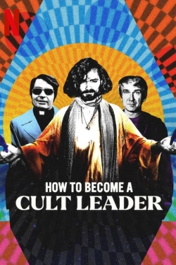 How to Become a Cult Leader-watch