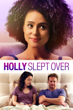 Holly Slept Over-watch