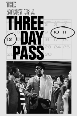 The Story of a Three-Day Pass-watch
