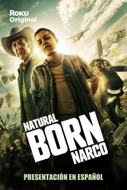 Natural Born Narco-watch