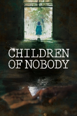 Children of Nobody-watch