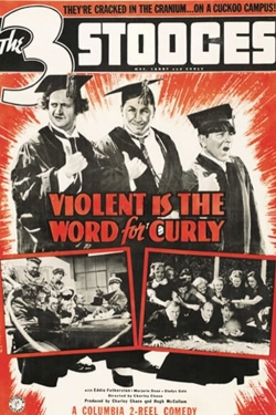 Violent Is the Word for Curly-watch