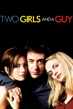 Two Girls and a Guy-watch