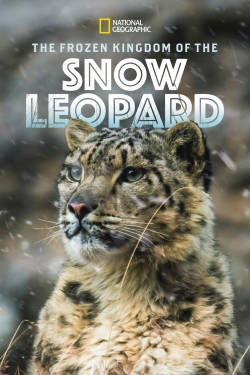 The Frozen Kingdom of the Snow Leopard-watch