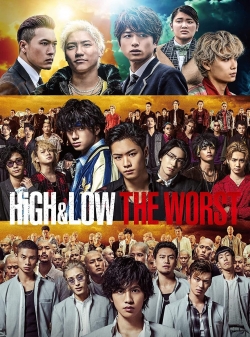 High & Low: The Worst-watch