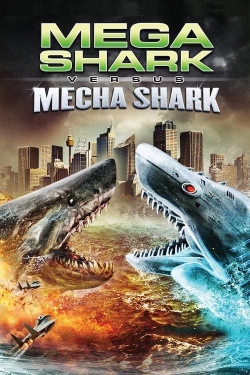 Mega Shark vs. Mecha Shark-watch