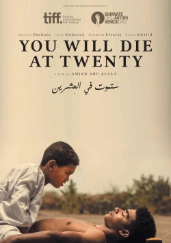 You Will Die at Twenty-watch