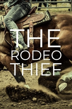 The Rodeo Thief-watch