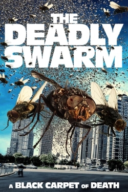 The Deadly Swarm-watch