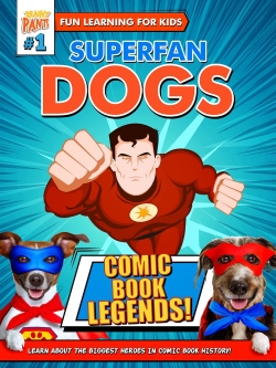 Superfan Dogs: Comic Book Legends-watch