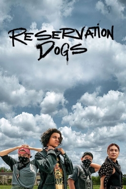 Reservation Dogs-watch