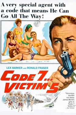 Code 7, Victim 5-watch