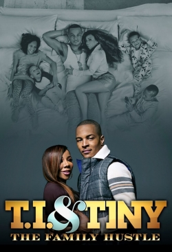 T.I. & Tiny: The Family Hustle-watch