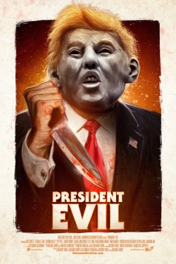 President Evil-watch