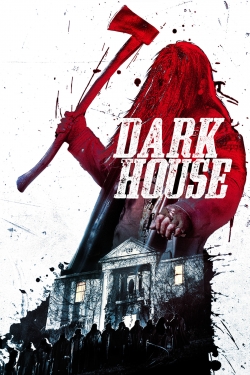 Dark House-watch