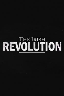 The Irish Revolution-watch