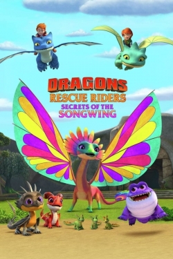 Dragons: Rescue Riders: Secrets of the Songwing-watch